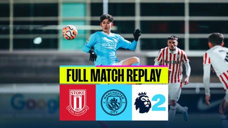 Full-match replay: Stoke City v City EDS