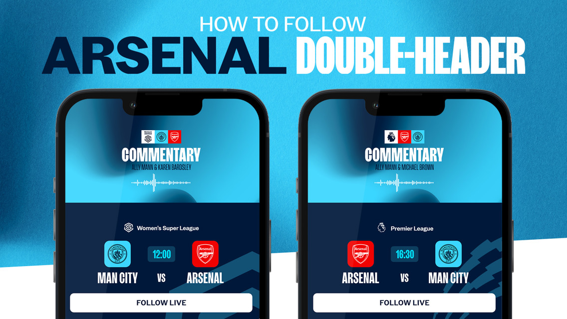 How to follow Arsenal double header on our official app