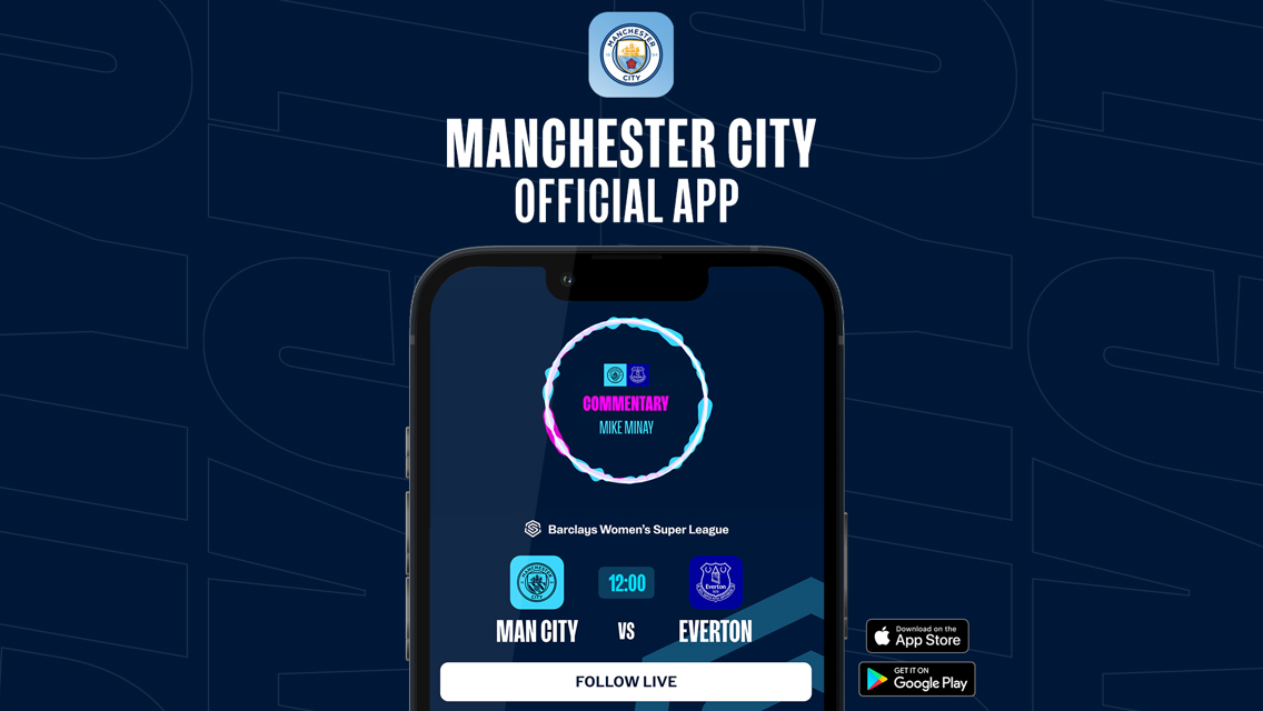 How to follow City v Everton on our official app 