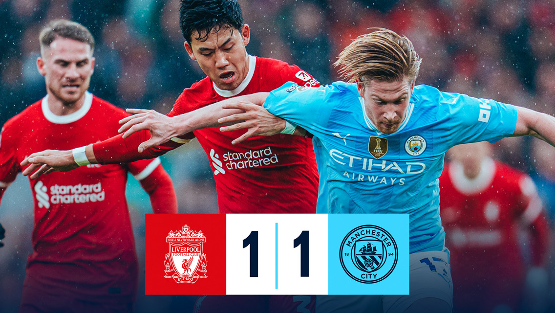 Brief highlights: Liverpool 1-1 City 