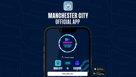 How to follow City v Everton on our official app 