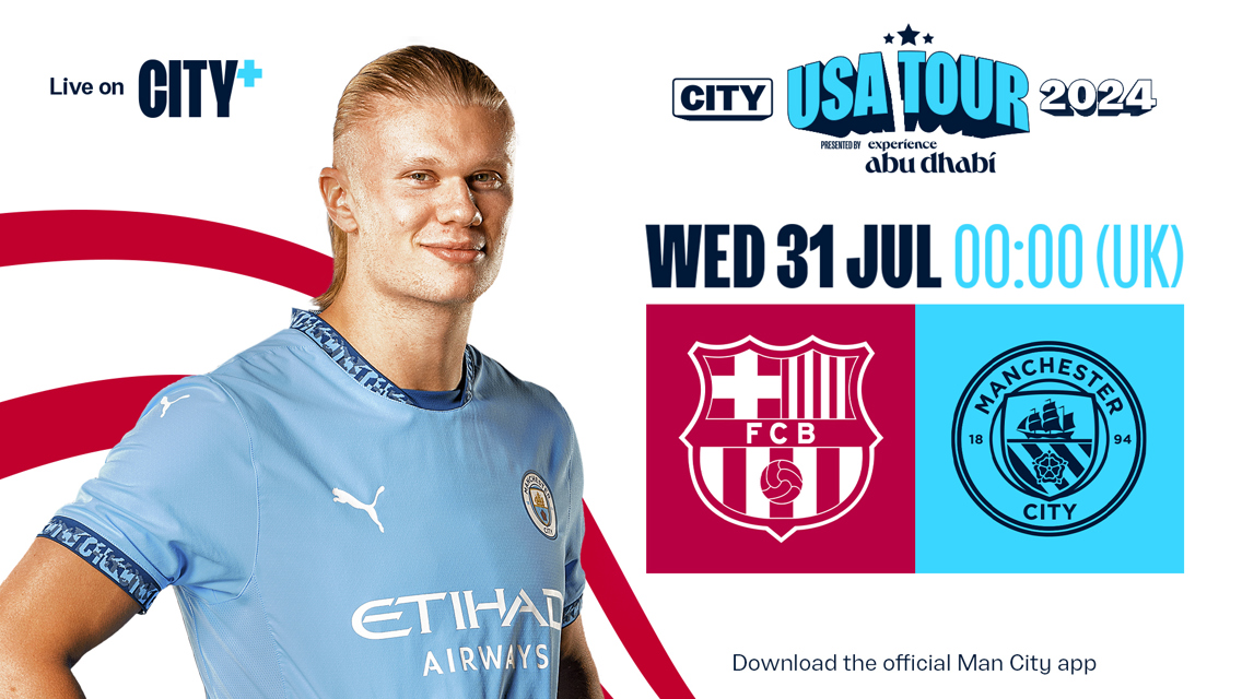 WEDNESDAY 31 JULY: Barcelona v City, USA Tour 2024/25