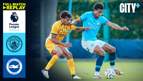 Full-match replay: City v Brighton - U18 Premier League Cup