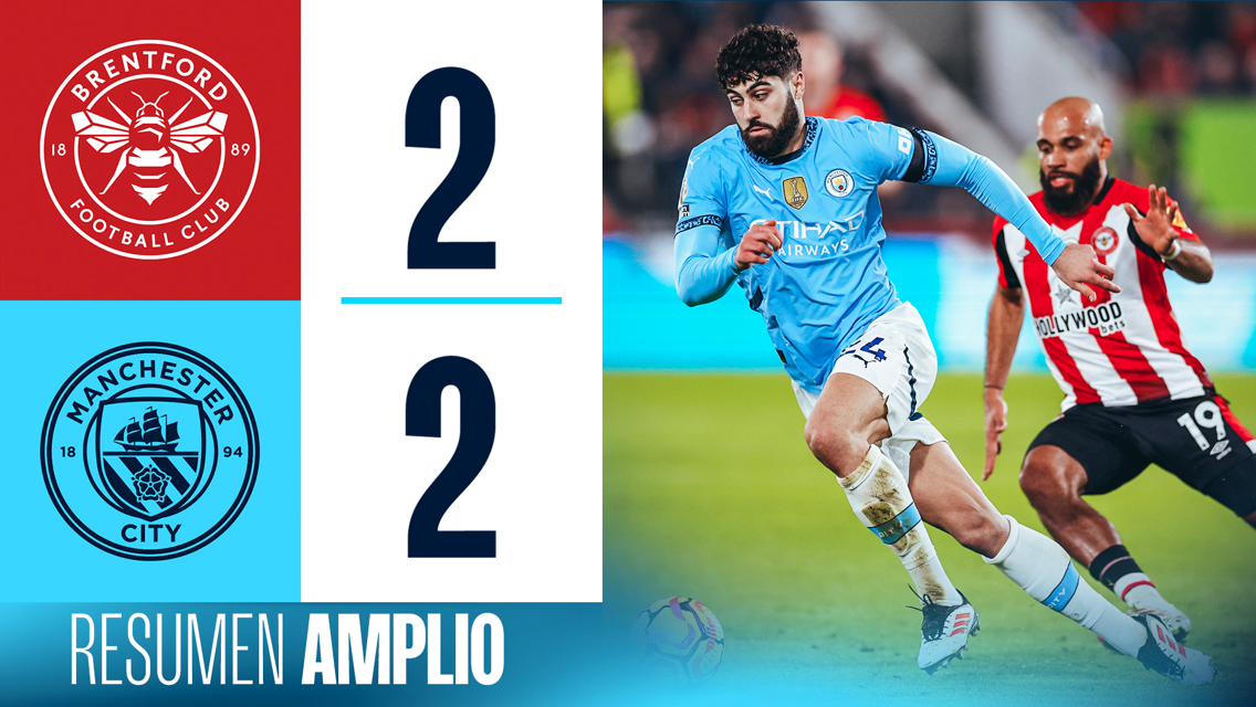 Brentford 2-2 City: resumen amplio