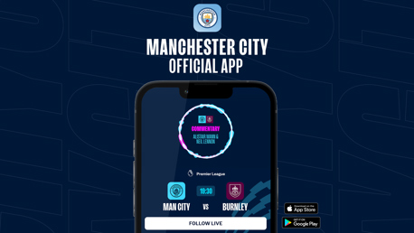 How to follow City v Burnley on the official Man City app