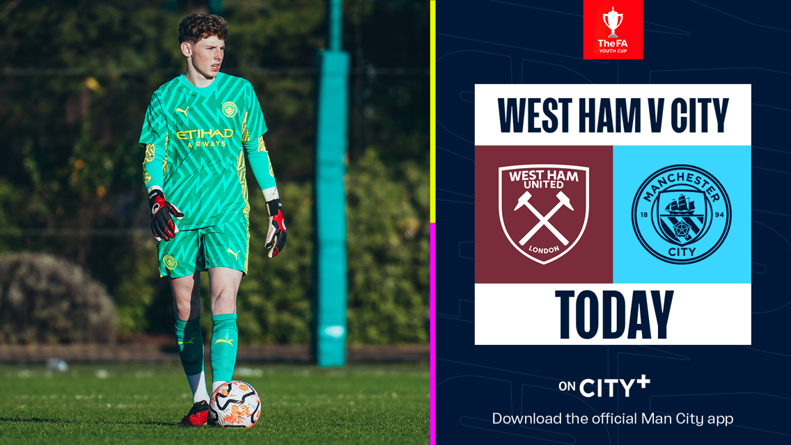 West Ham v City Under-18s: Watch FA Youth Cup tie on CITY+ today