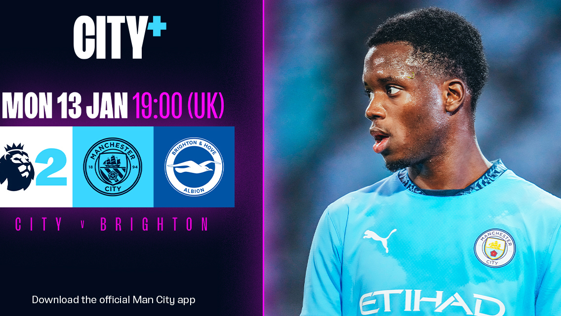 Watch City's EDS play host to Brighton live on CITY+