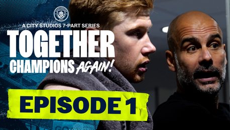 Together: Champions Again! Episode 1