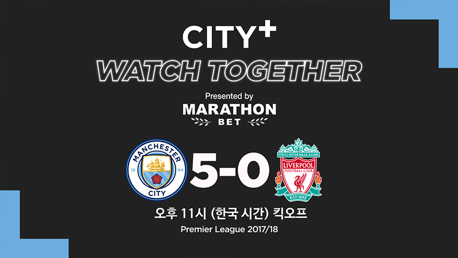 CITY+ Watch Together CITY vs 리버풀