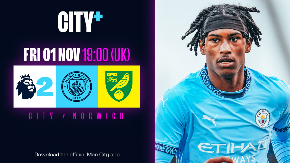 Watch our Premier League 2 clash with Norwich City live on CITY+