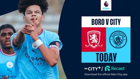 Watch City’s Under-18 clash with Middlesbrough live on CITY+ and Recast