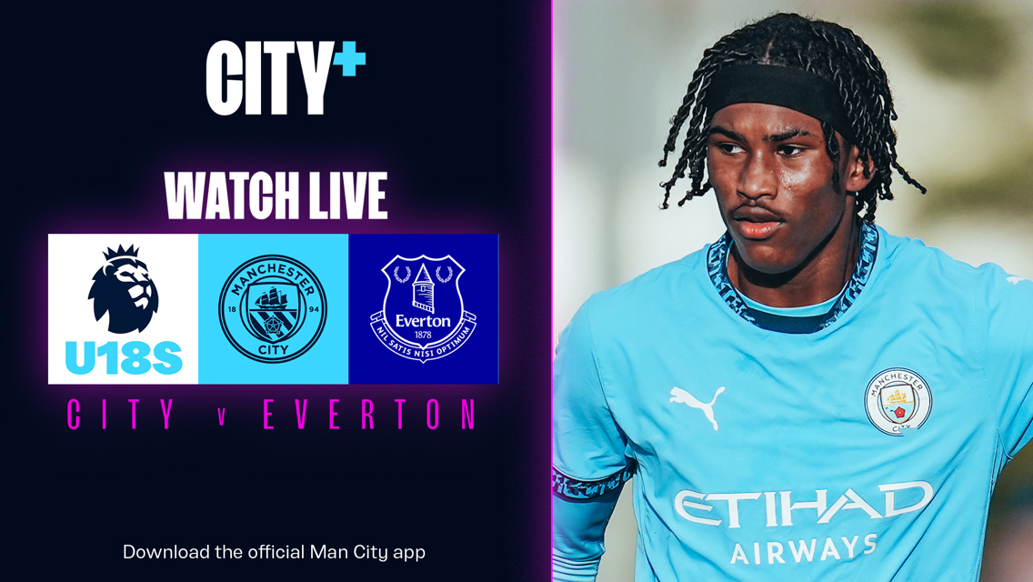 WATCH LIVE: City v Everton - Under-18 Premier League North