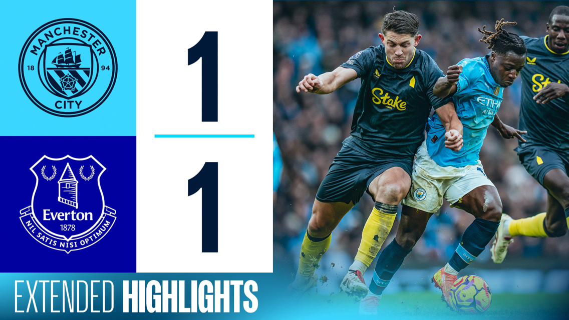 City 1-1 Everton: Extended highlights