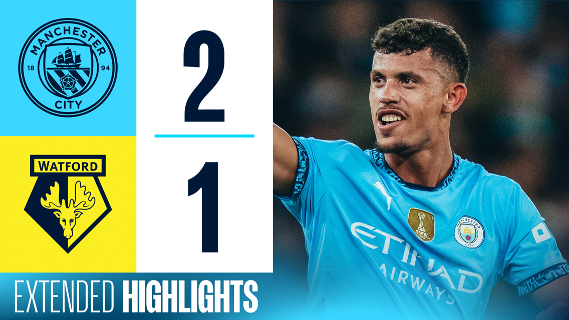 Carabao Cup extended highlights: City 2-1 Watford