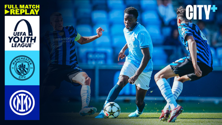 UEFA Youth League Full match replay: City v Inter