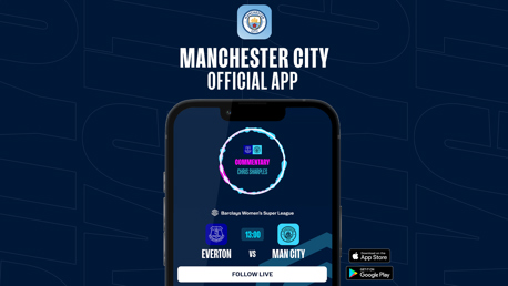 How to follow Everton v City on our official app
