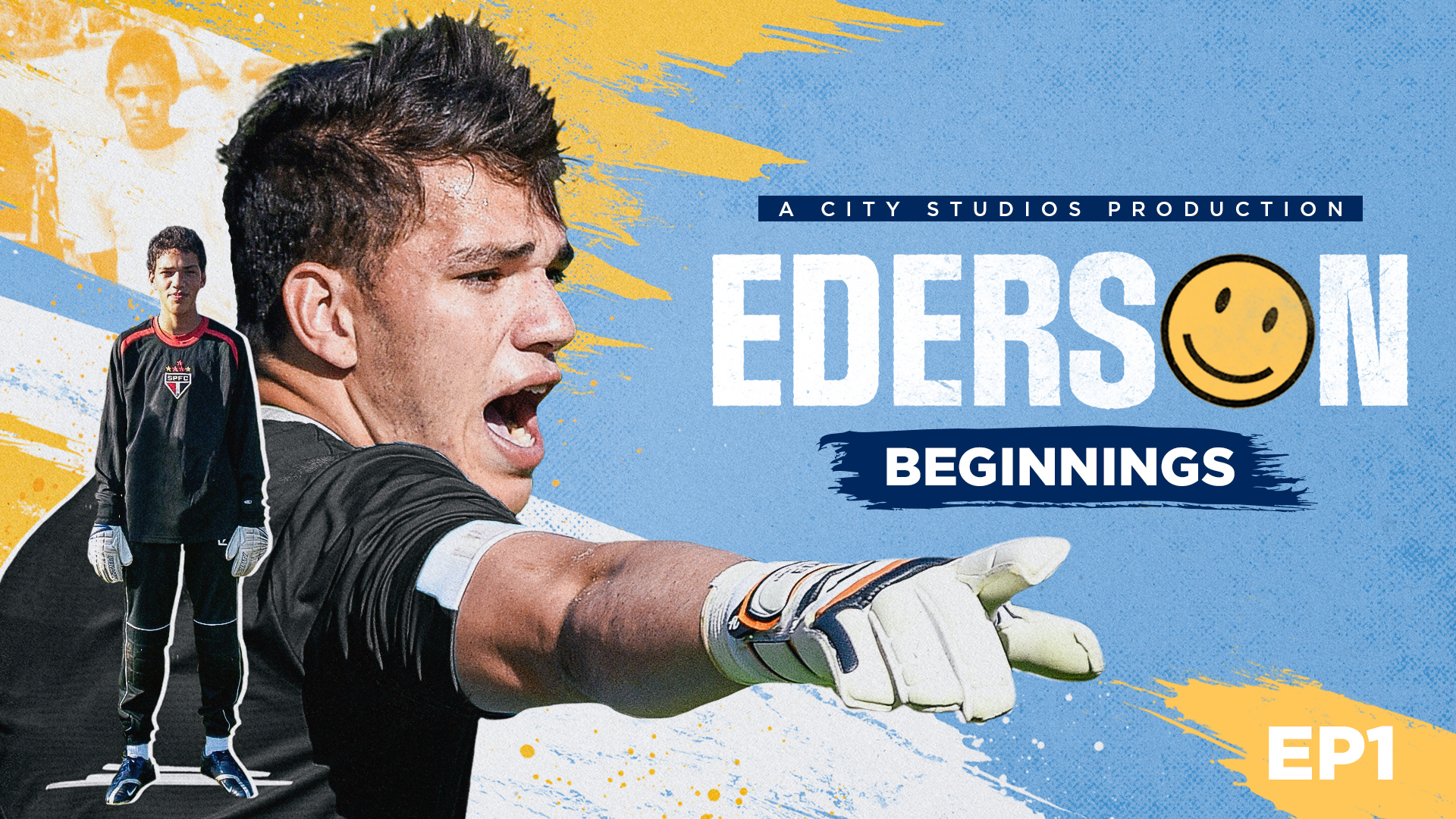  Coming soon to CITY+: Ederson documentary episode one