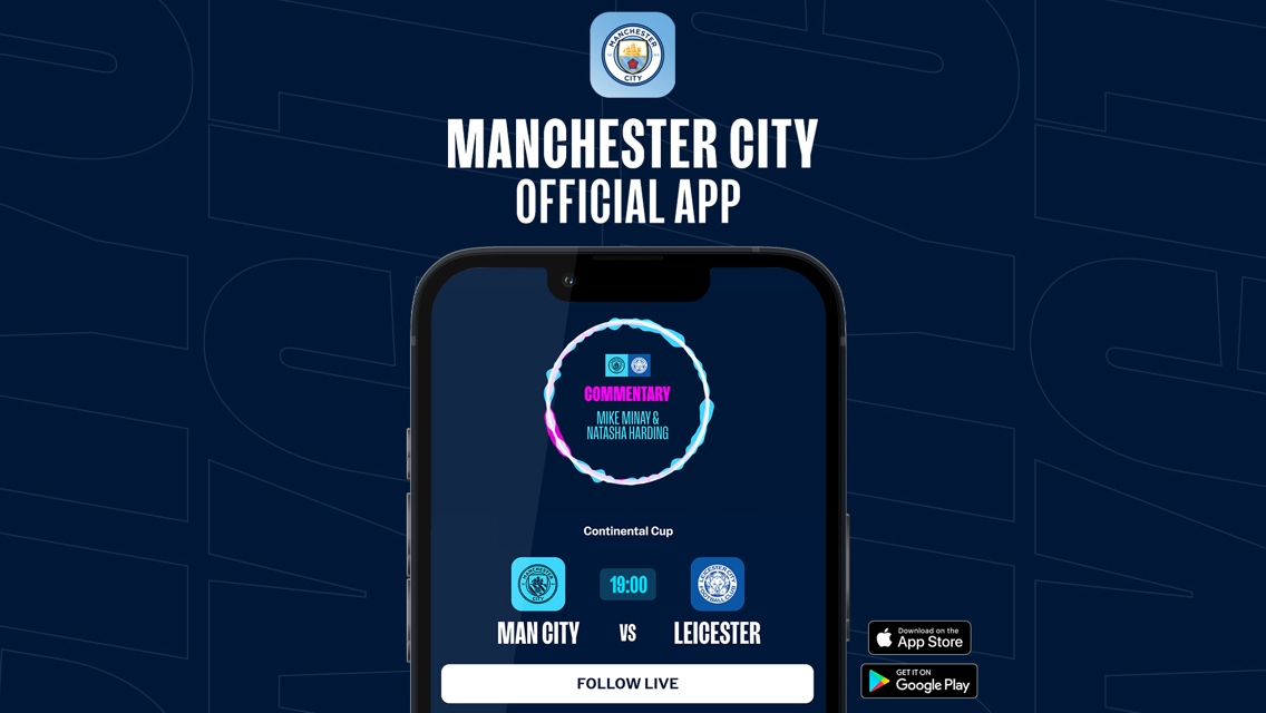 How to follow City v Leicester on our official app