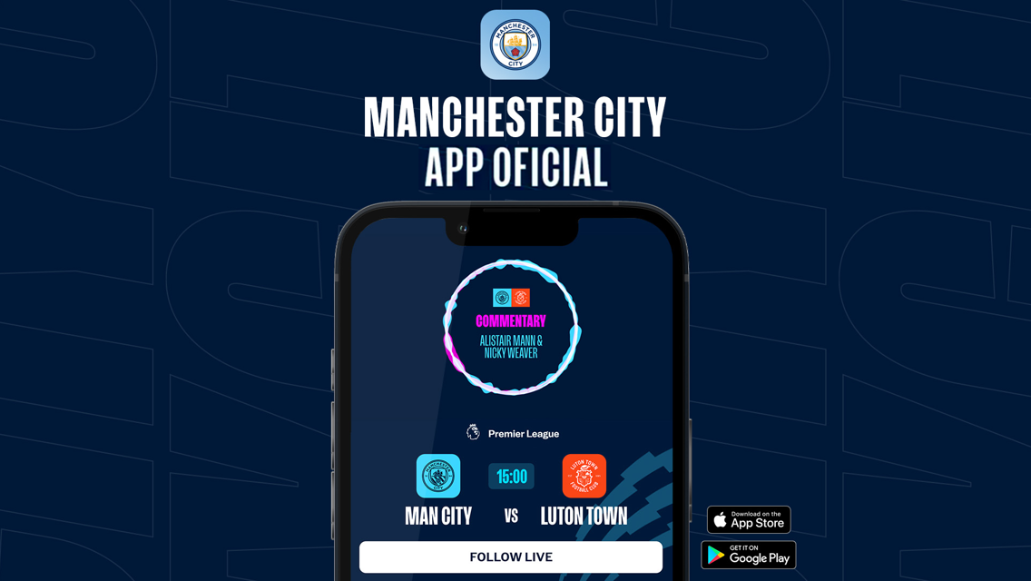 How to follow City v Luton on our Official App