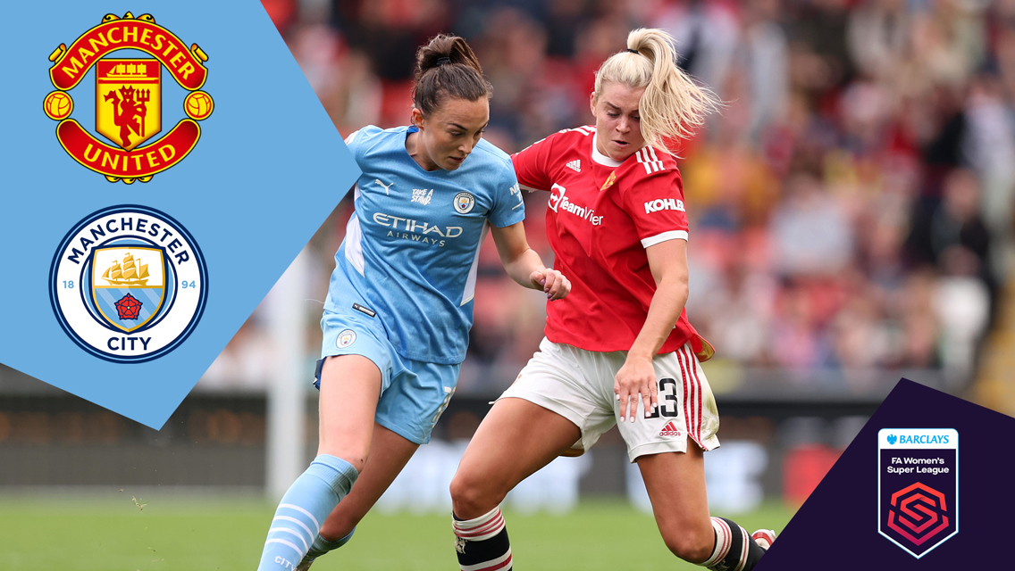 United v City: FA WSL full-match replay