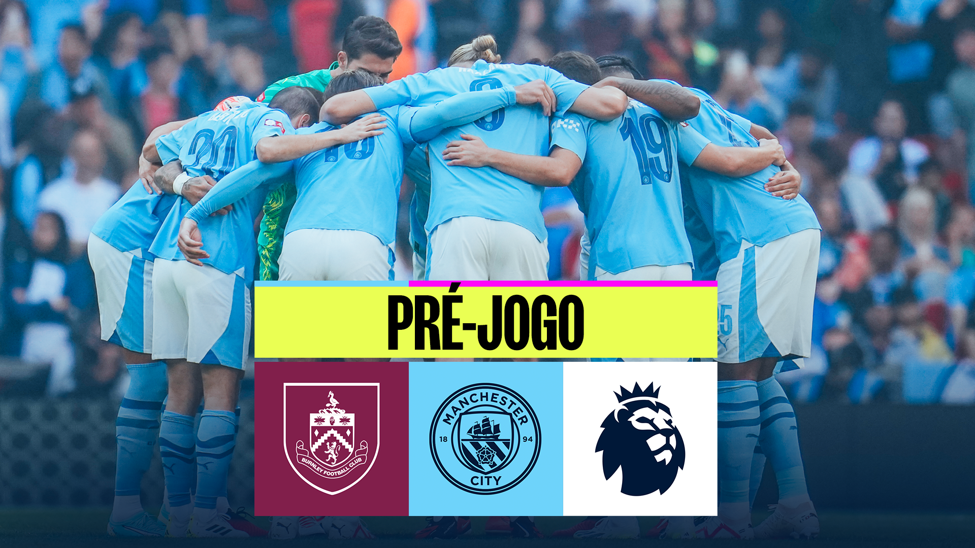 Burnley x Manchester City: onde assistir ao vivo o jogo de hoje (11/08)  pela Premier League, Futebol