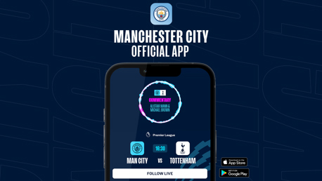 How to follow City v Spurs on our official app