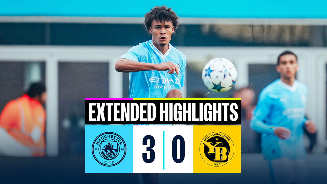 City U19s 3-0 Young Boys: Extended Highlights 