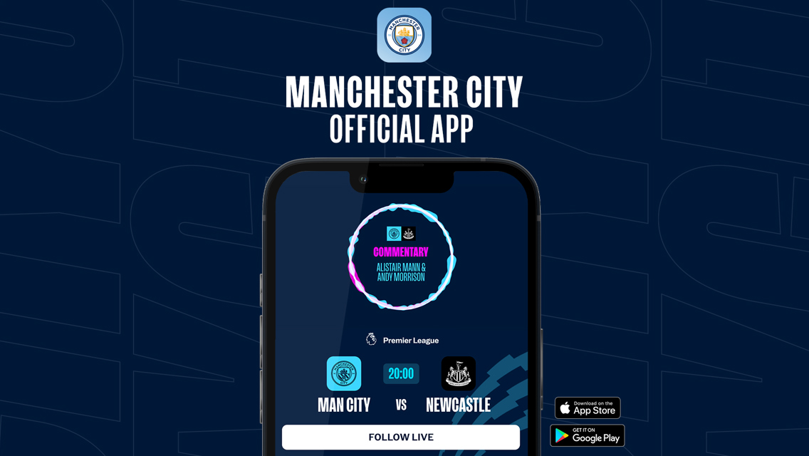 How to follow City v Newcastle on our official app