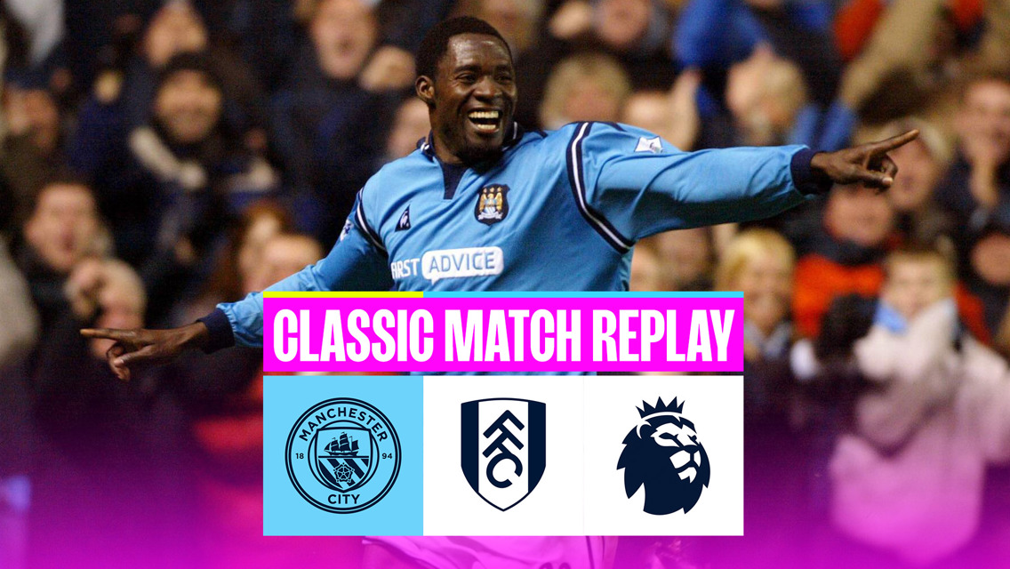 Classic match replay: City v Fulham 2003