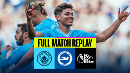 Full-match replay: City v Brighton