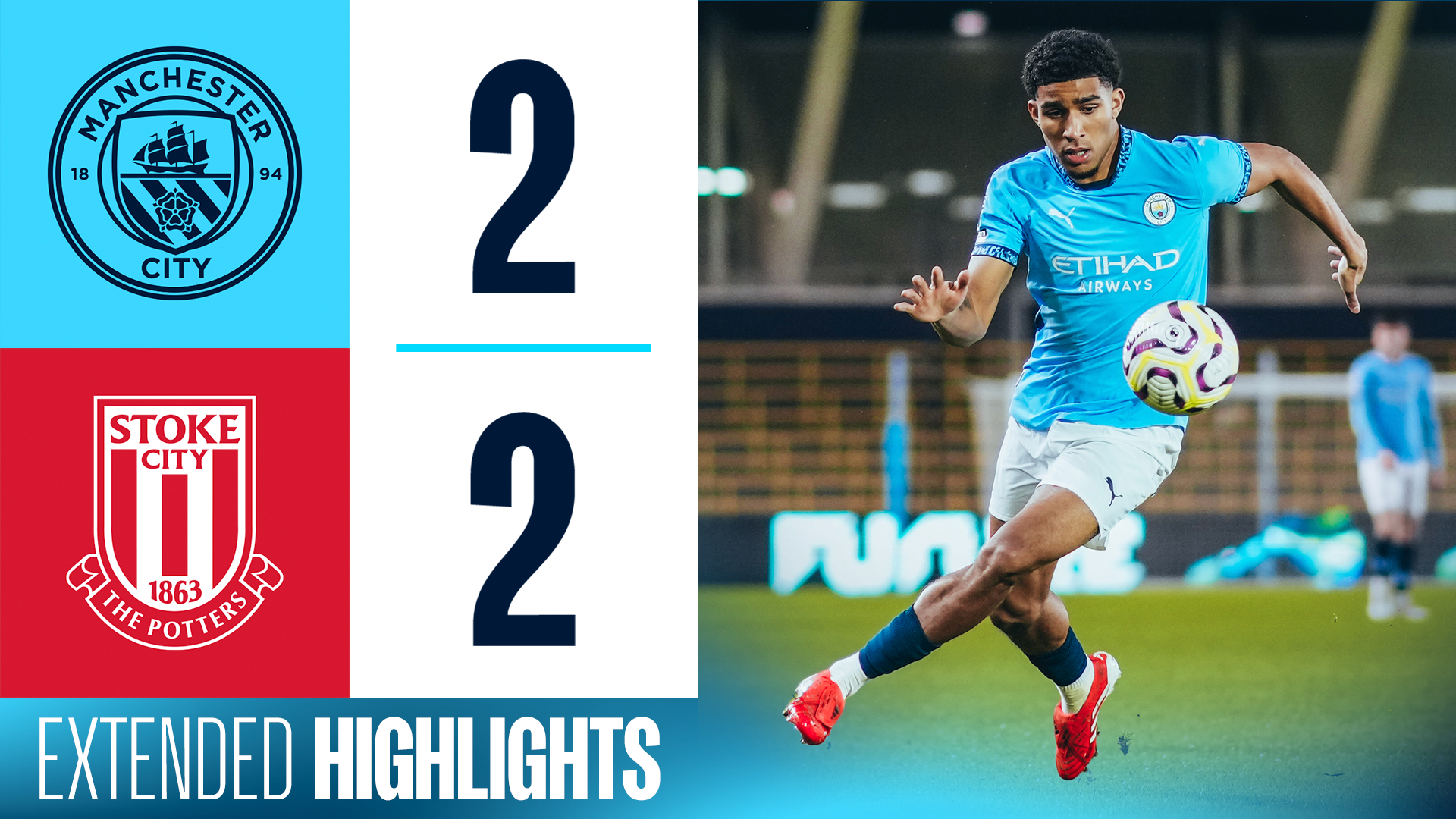 Extended highlights: City EDS 2-2 Stoke