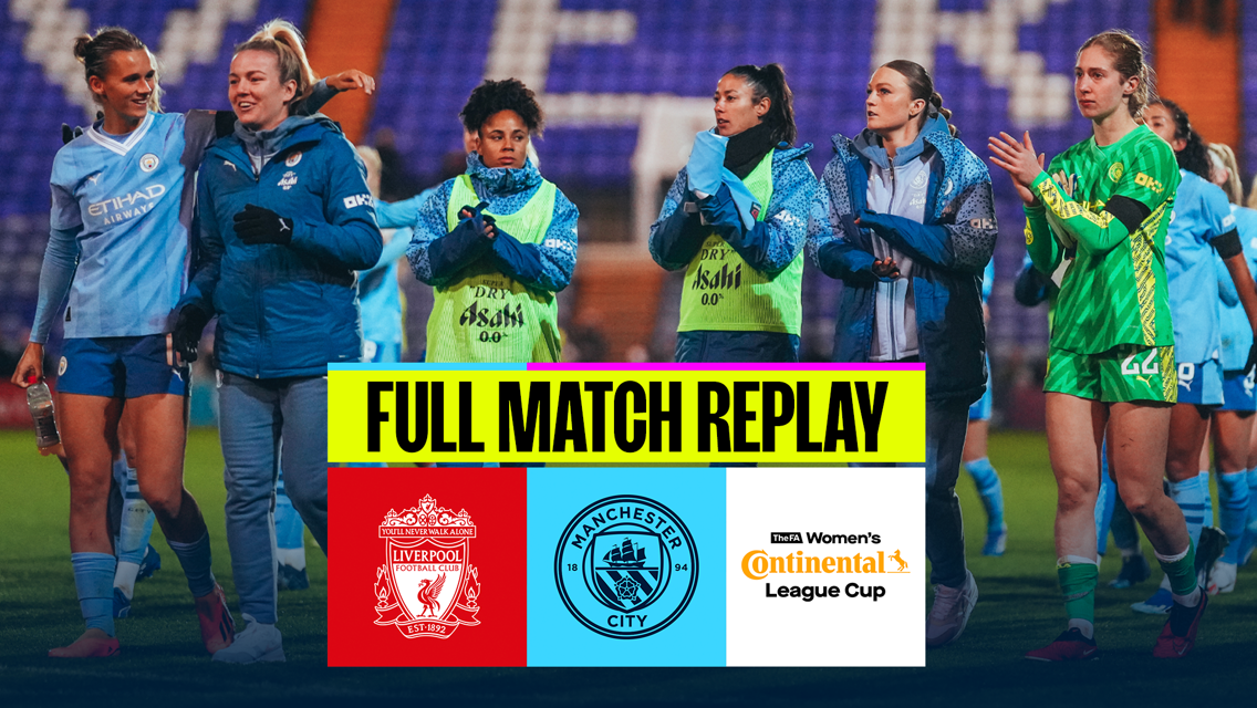 Liverpool v City: Continental Cup full-match replay 