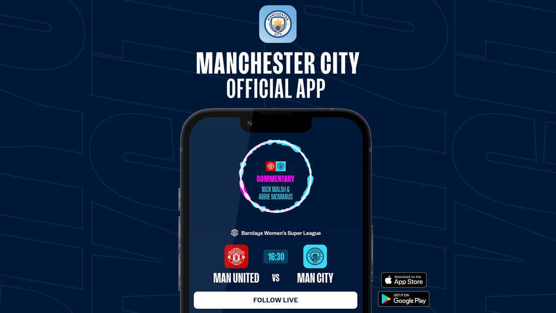 How to follow the Manchester derby on our official app