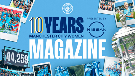 10 Years: Manchester City Women Magazine Special