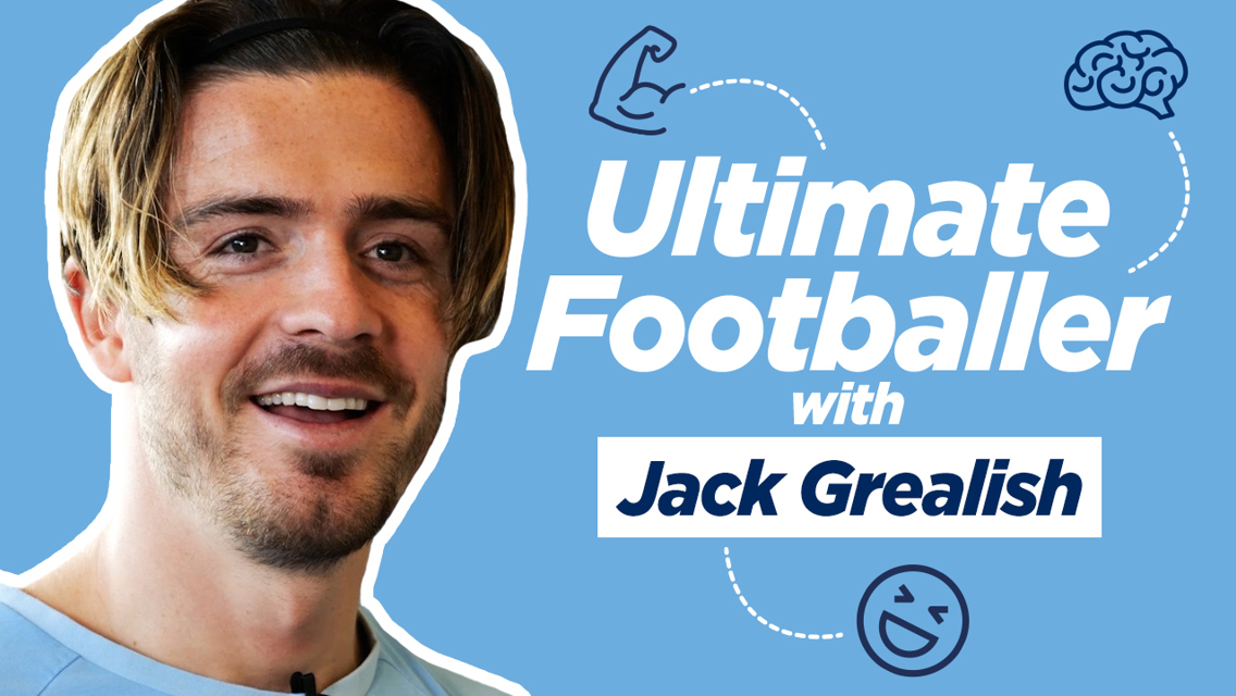 Jack Grealish: Ultimate Footballer