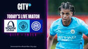 Watch City's UEFA Youth League opener against Inter live on CITY+ today!