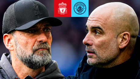 Liverpool v City: Klopp v Pep takes centre stage! 