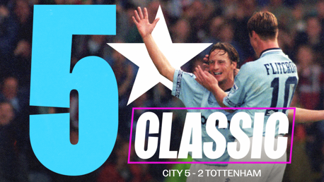 A five-star classic: City 5-2 Tottenham Hotspur