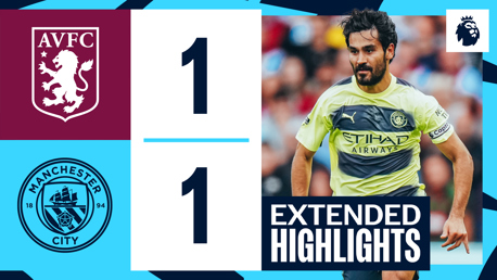 Extended Highlights: Aston Villa 1-1 City 