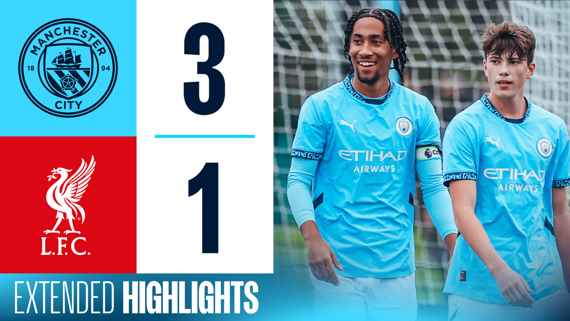 Extended highlights: City Under-18s 3-1 Liverpool Under-18s