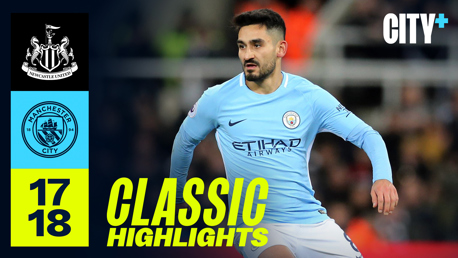 Classic highlights: Newcastle 0-1 City - 2017/18