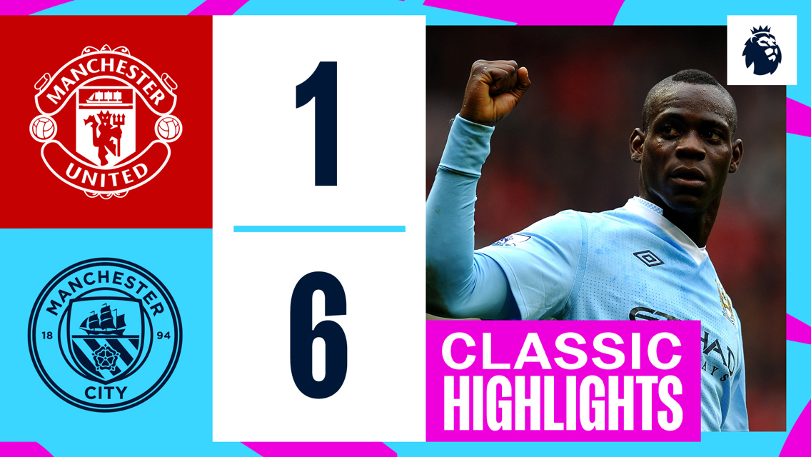 Manchester United 1-6 City 2011/12: Classic highlights