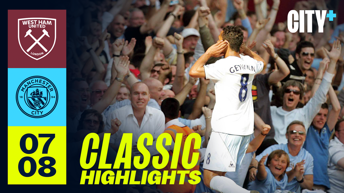 Classic highlights: West Ham 0-2 City (2007) 