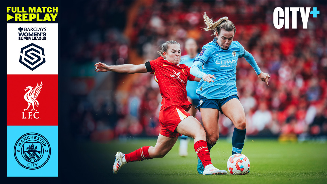 Full-match replay: Liverpool v City 