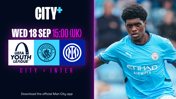 Watch City's UEFA Youth League opener against Inter live on CITY+