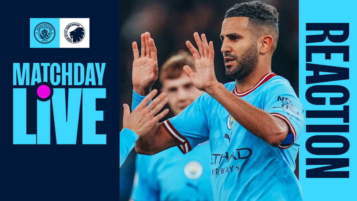 Matchday Live: Watch our panel react to City's Etihad win over FC Copenhagen