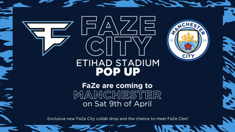 City and FaZe Clan to host pop-up event at Etihad Stadium