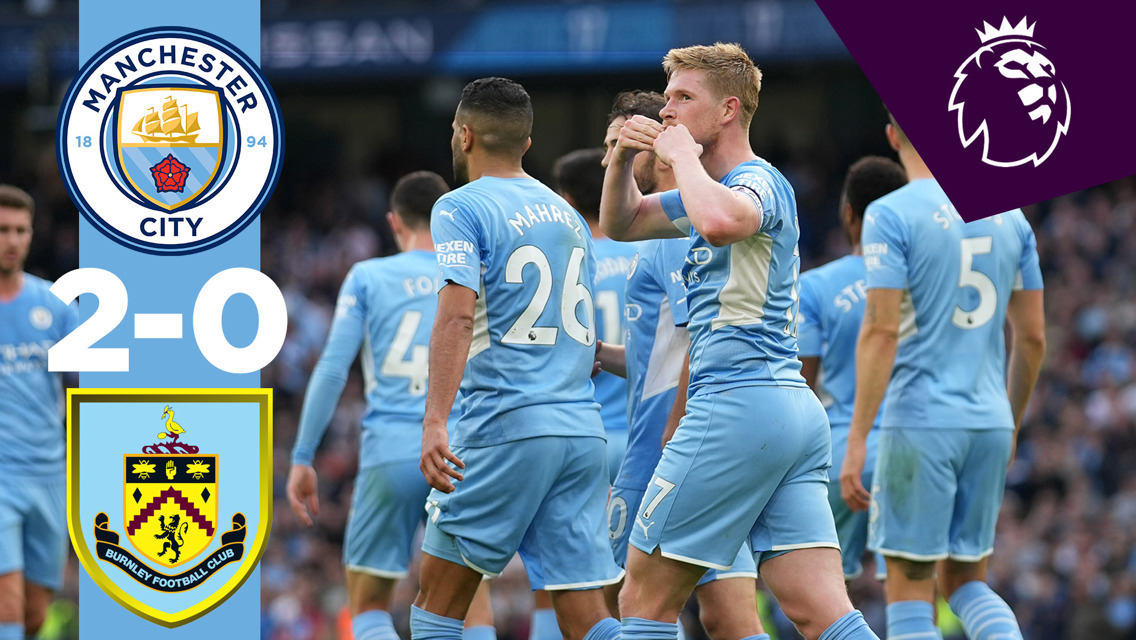 City 2-0 Burnley: Highlights