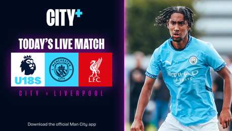 Watch City's Under-18 Premier League clash with Liverpool today via CITY+  