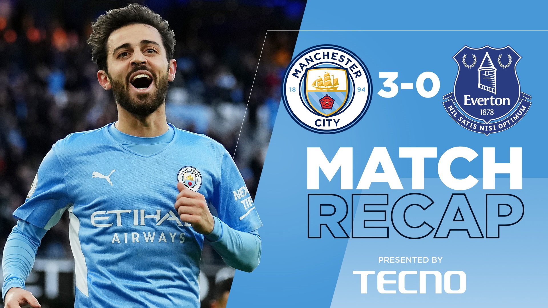  Match recap: City 3-0 Everton